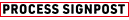 PROCESS SIGNPOST