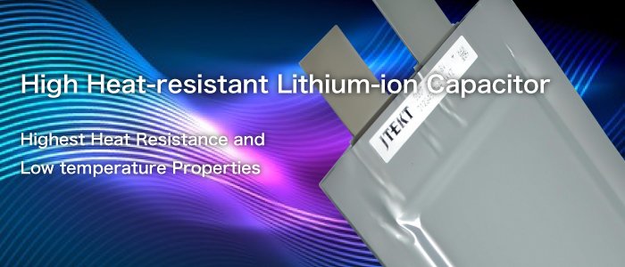 High Heat-resistant Lithium-ion Capacitor